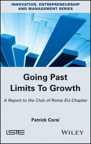 Cover image for Going Past Limits To Growth: A Report to the Club of Rome EU-Chapter