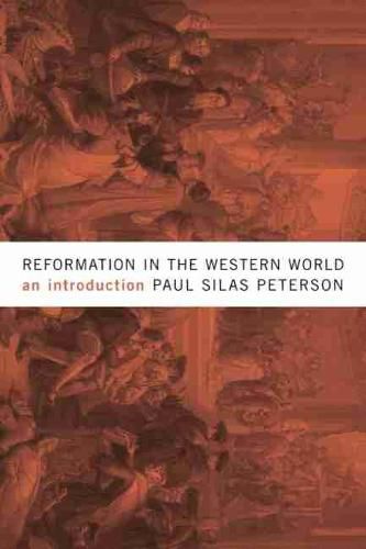 Cover image for Reformation in the Western World: An Introduction