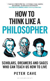 Cover image for How to Think Like a Philosopher