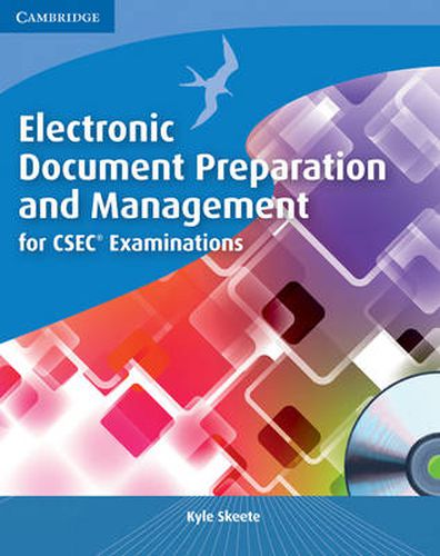 Cover image for Electronic Document Preparation and Management for CSEC (R) Examinations Coursebook with CD-ROM