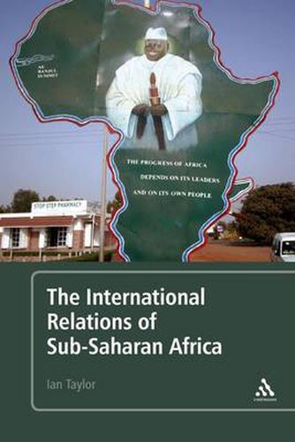 Cover image for The International Relations of Sub-Saharan Africa