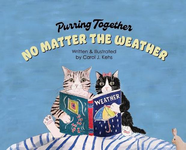 Cover image for Purring Together No Matter the Weather