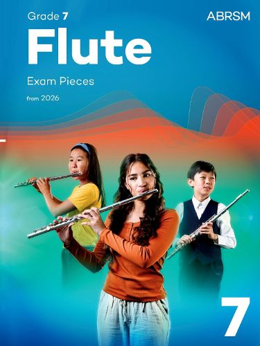 Cover image for Flute Exam Pieces from 2026, ABRSM Grade 7