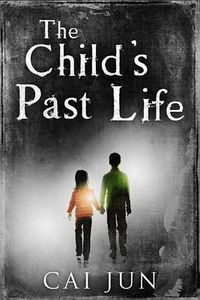 Cover image for The Child's Past Life