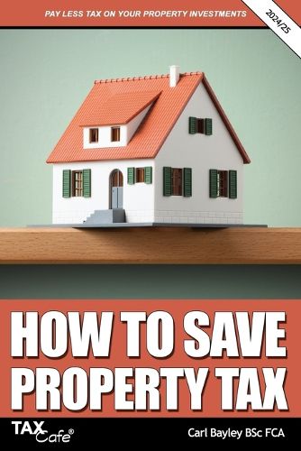 How to Save Property Tax 2024/25