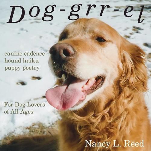 Dog-grr-el: canine cadence, hound haiku, puppy poetry