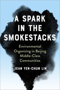 Cover image for A Spark in the Smokestacks