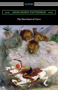 Cover image for The Man-Eaters of Tsavo