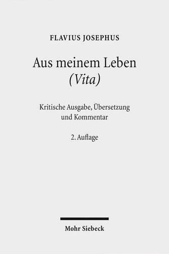 Cover image for Aus meinem Leben (Vita): Kritische Ausgabe, UEbersetzung und Kommentar