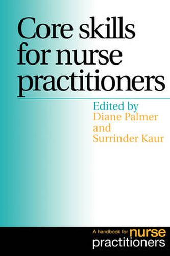 Cover image for Core Skills for Nurse Practitioners: A Handbook for Nurse Practitioners