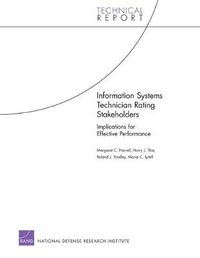 Cover image for Information Systems Technician Rating Stakeholders: Implications for Effective Performance