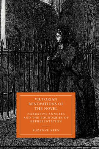 Cover image for Victorian Renovations of the Novel: Narrative Annexes and the Boundaries of Representation