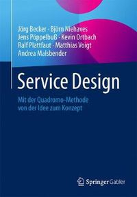 Cover image for Service Design: Mit der Quadromo-Methode von der Idee zum Konzept