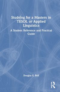 Cover image for Studying for a Masters in TESOL or Applied Linguistics