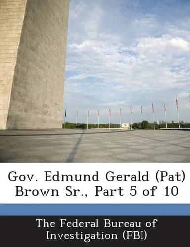Cover image for Gov. Edmund Gerald (Pat) Brown Sr., Part 5 of 10