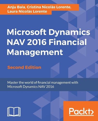Cover image for Microsoft Dynamics NAV 2016 Financial Management -