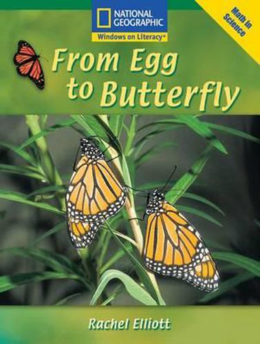 Cover image for Windows on Literacy Fluent (Math: Math in Science): From Egg to Butterfly
