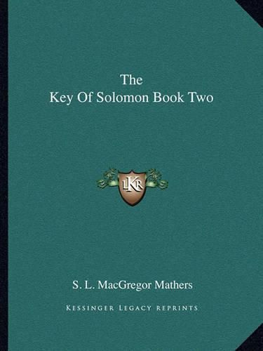 Cover image for The Key of Solomon Book Two