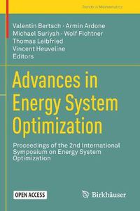 Cover image for Advances in Energy System Optimization: Proceedings of the 2nd International Symposium on Energy System Optimization