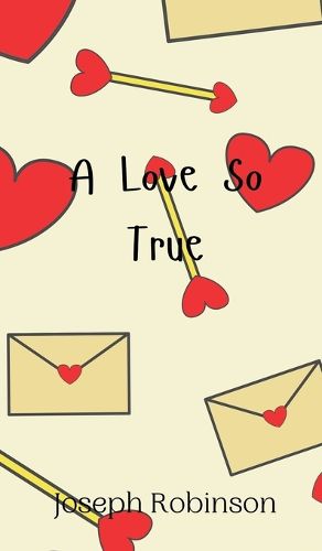 Cover image for A Love So True