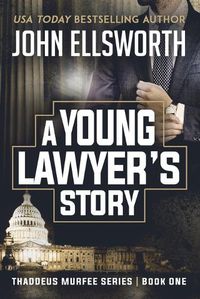 Cover image for A Young Lawyer's Story
