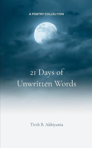 Cover image for 21 Days of Unwritten Words