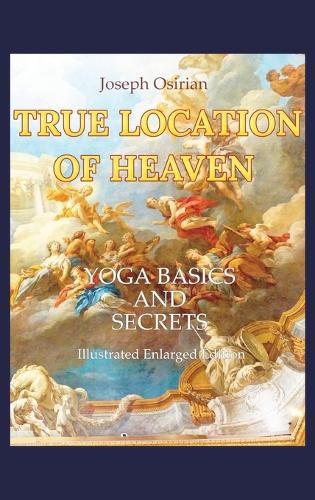 Cover image for True Location of Heaven