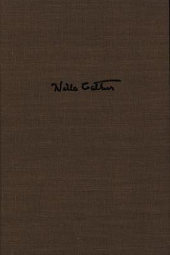 Willa Cather's Collected Short Fiction, 1892-1912