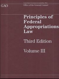 Cover image for Principles of Federal Appropriations Law, Volume III