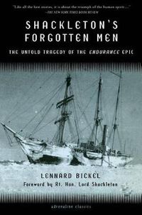 Cover image for Shackleton's Forgotten Men: The Untold Tragedy of the Endurance Epic