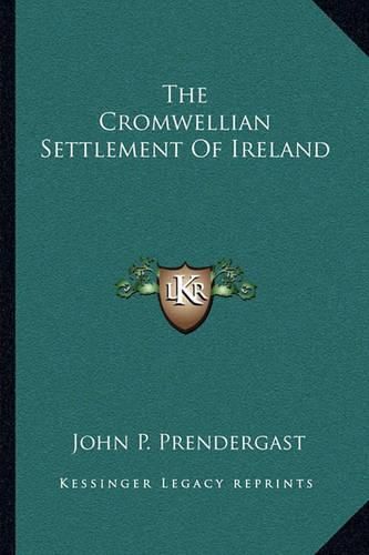 The Cromwellian Settlement of Ireland