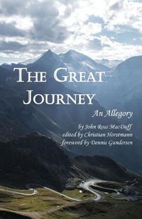 Cover image for The Great Journey: An Allegory