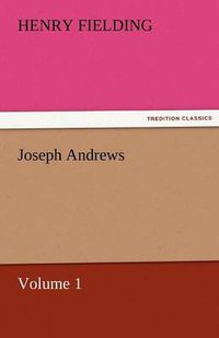 Cover image for Joseph Andrews Vol 1