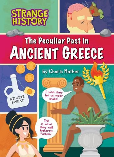 Cover image for The Peculiar Past in Ancient Greece