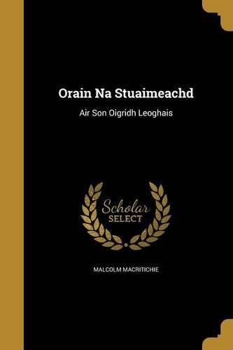 Cover image for Orain Na Stuaimeachd