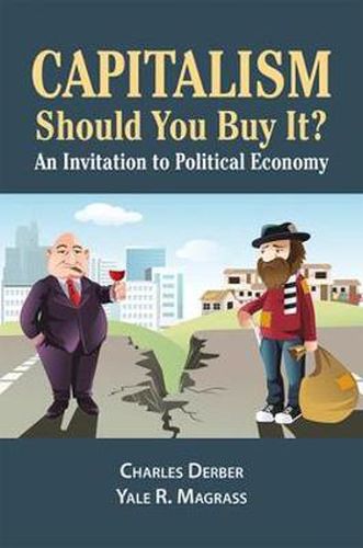 Cover image for Capitalism: Should You Buy it?: An Invitation to Political Economy