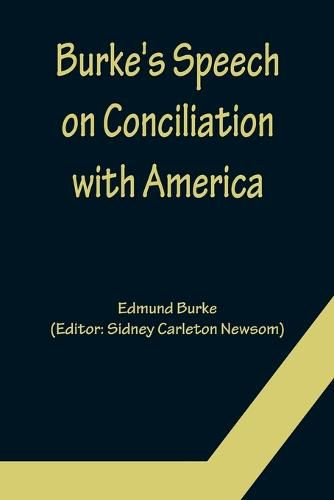 Cover image for Burke's Speech on Conciliation with America