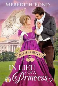 Cover image for In Lieu of a Princess