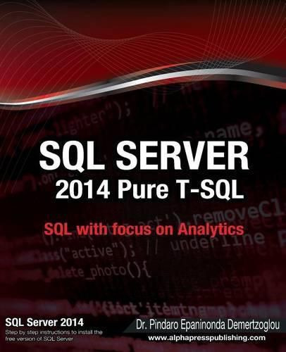 Cover image for SQL Server 2014 Pure T-SQL