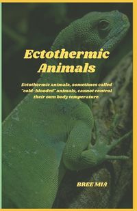 Cover image for Ectothermic Animals