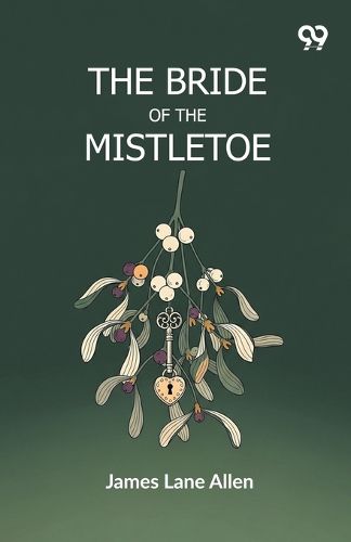 Cover image for The Bride Of The Mistletoe (Edition1)