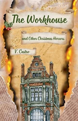 Cover image for The Workhouse and Other Christmas Horrors