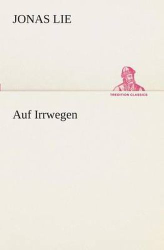 Cover image for Auf Irrwegen