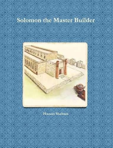 Solomon the Master Builder