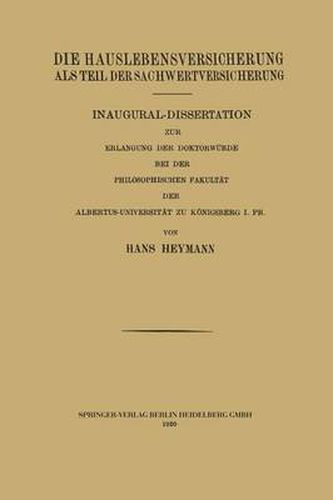 Cover image for Die Hauslebensversicherung ALS Teil Der Sachwertversicherung