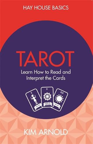 Cover image for Tarot: Learn How to Read and Interpret the Cards