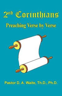 Cover image for 2nd Corinthians: Preaching Verse-by-Verse