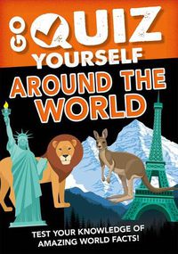 Cover image for Go Quiz Yourself Around the World