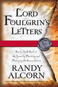 Cover image for Lord Foulgrin's Letters: Novel About Spiritual Warfare