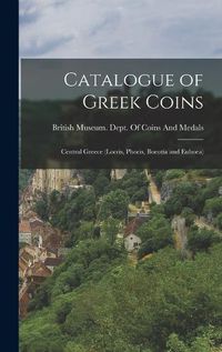 Cover image for Catalogue of Greek Coins